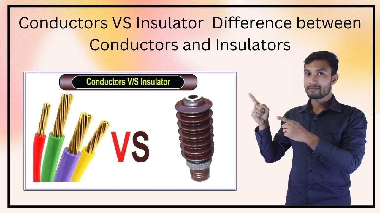 Electrical Insulators vs Conductors: Core Differences & Practical Power Grid